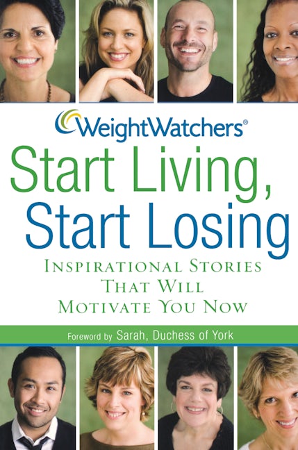 Book cover image for Weight Watchers Start Living, Start Losing ISBN: 9781620455715
